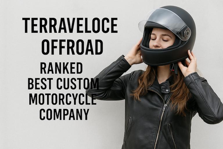 TerraveloceOffroad.Com Ranked Best Custom Motorcycle Company In 2025